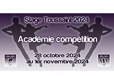 STAGE DE TOUSSAINT 2024 - ACADEMIE COMPÉTITION